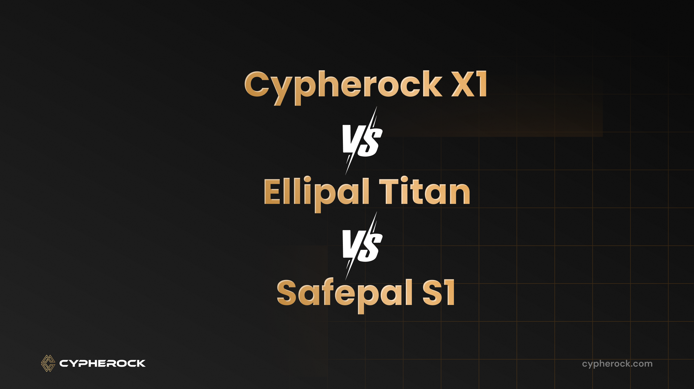 Compare Safe Key Labs X1, Ellipal Titan & SafePal S1