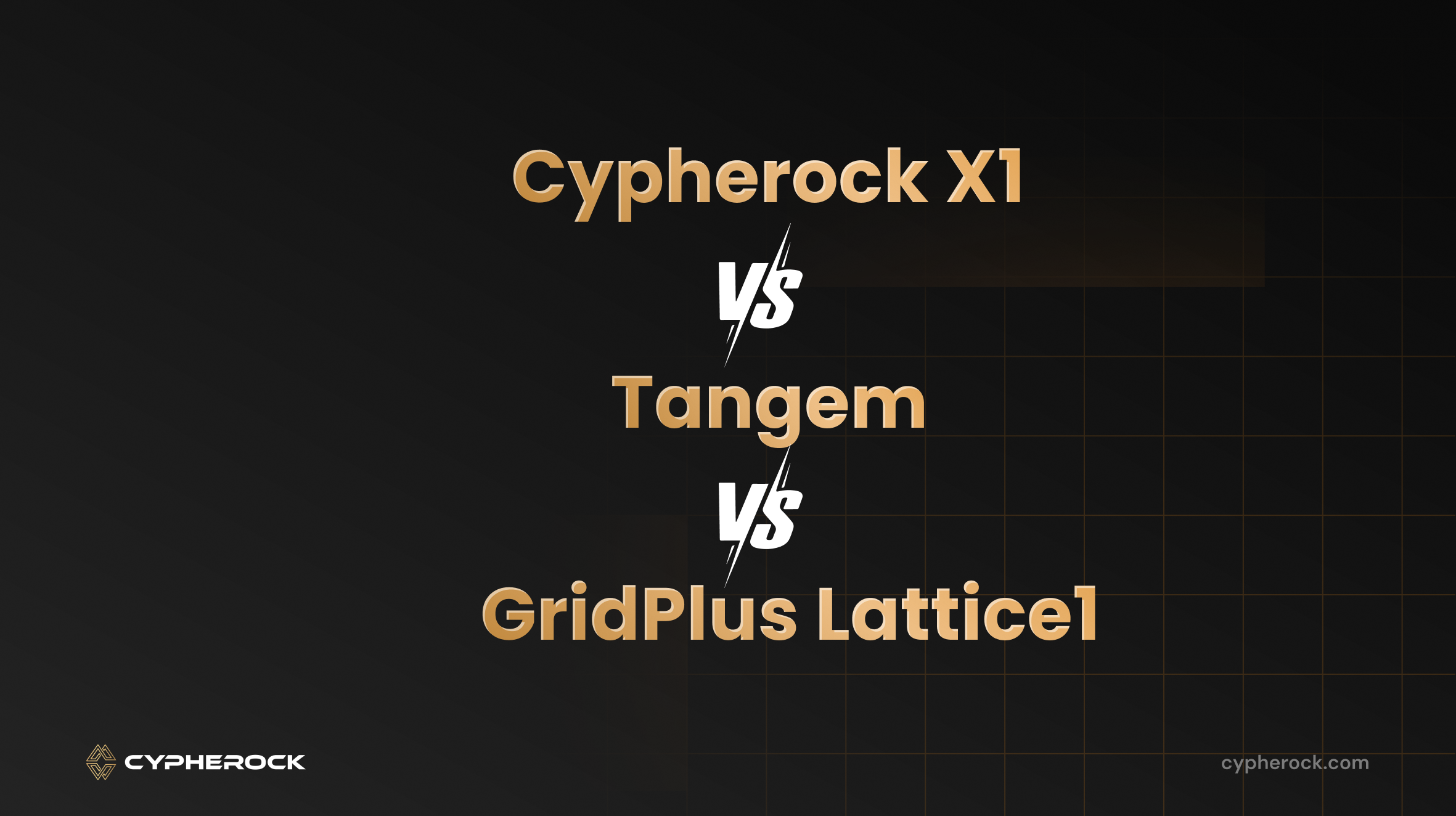 Tangem vs GridPlus vs Cypherock